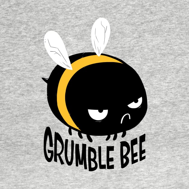 Grumble Bee by Hey Bob Guy